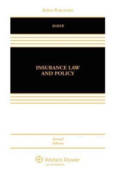 Hardcover Insurance Law and Policy: Cases, Materials, and Problems Book