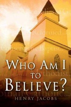 Paperback Who Am I To Believe? Book