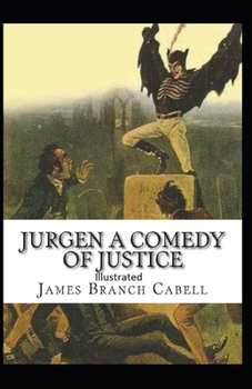 Paperback Jurgen, A Comedy of Justice Illustrated Book