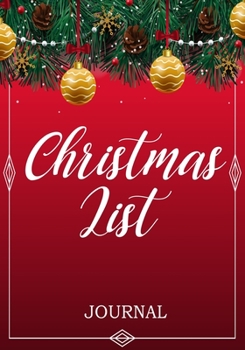 Christmas List Journal: Christmas Notebook with Checklist Boxes and Lines,109 Pages,7"×10"|Journal Entries For Your Creative Ideas and Adventures
