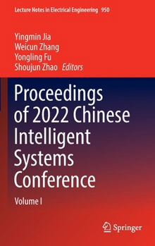 Hardcover Proceedings of 2022 Chinese Intelligent Systems Conference: Volume I Book