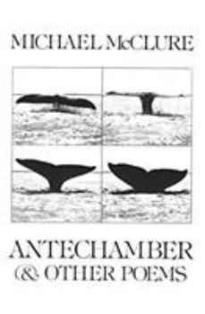 Paperback Antechamber: And Other Poems Book