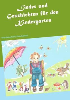 Paperback Lieder und Geschichten für den Kindergarten [German] Book