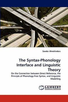 Paperback The Syntax-Phonology Interface and Linguistic Theory Book