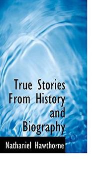 Paperback True Stories from History and Biography Book
