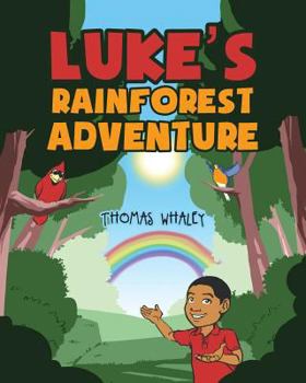 Paperback Luke's Rainforest Adventure Book