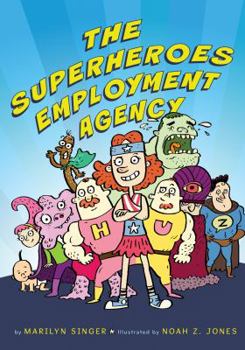 Hardcover The Superheroes Employment Agency Book