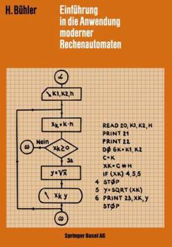 Paperback Einführung in Die Anwendung Moderner Rechenautomaten [German] Book