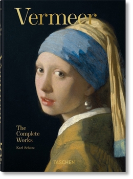 Hardcover Vermeer. the Complete Works. 45th Ed. Book