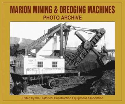 Paperback Marion Mining & Dredging Machinery Photo Archive Book