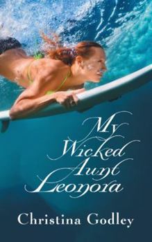 Paperback My Wicked Aunt Leonora Book
