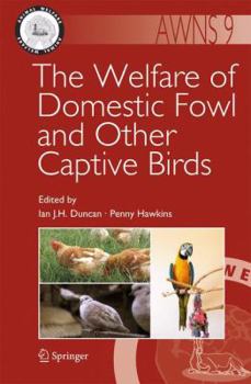 Paperback The Welfare of Domestic Fowl and Other Captive Birds Book