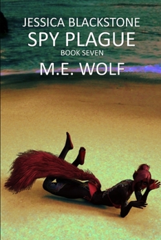 Paperback Jessica Blackstone Book Seven: Spy Plague Book