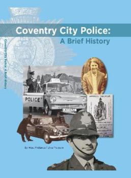 Hardcover Coventry City Police: A Brief History Book