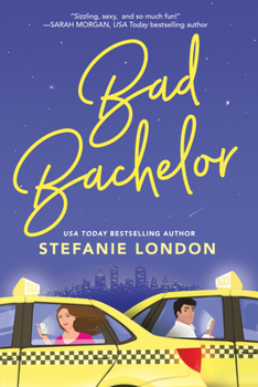 Bad Bachelor - Book #1 of the Bad Bachelors