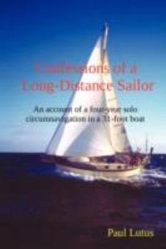 Paperback Confessions of a Long-Distance Sailor Book