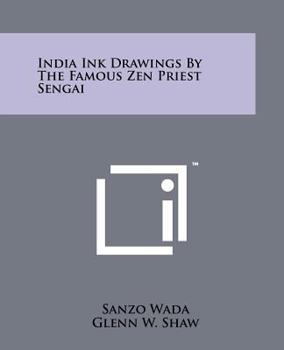 Paperback India Ink Drawings By The Famous Zen Priest Sengai Book