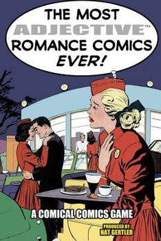 Paperback The Most Adjective Romance Comics Ever! Book