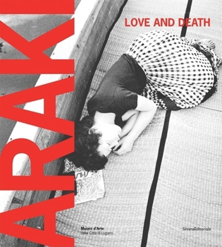 Paperback Araki: Love and Death Book