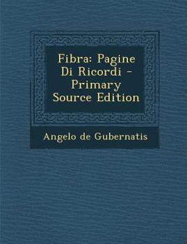 Fibra: Pagine Di Ricordi