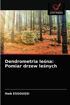 Paperback Dendrometria le&#347;na: Pomiar drzew le&#347;nych [Polish] Book