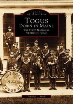 Paperback Togus, ME: Down In Maine Book