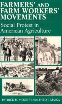 Paperback Farmers' and Farm Workers' Movements: Social Protest in American Agriculture Book