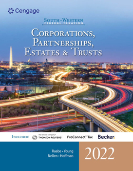 Hardcover South-Western Federal Taxation 2022: Corporations, Partnerships, Estates and Trusts (Intuit Proconnect Tax Online & RIA Checkpoint, 1 Term Printed Acc Book