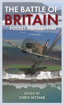 Hardcover The Battle of Britain Pocket Manual 1940 Book