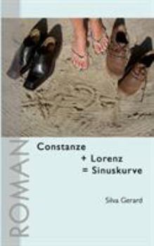 Paperback Constanze + Lorenz = Sinuskurve [German] Book