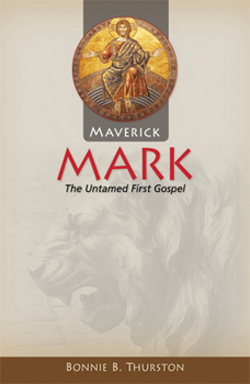 Paperback Maverick Mark: The Untamed First Gospel Book