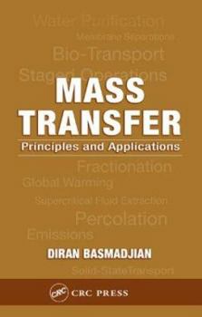 Hardcover Mass Transfer: Principles and Applications Book