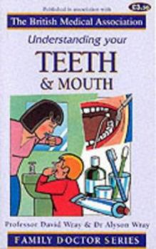 Paperback Understanding Your Teeth and Mouth Book