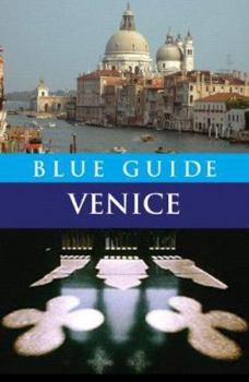Paperback Blue Guide Venice: Eighth Edition Book