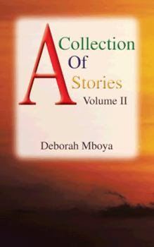 Paperback A Collection of Stories: Volume II Book