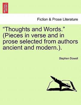 Paperback "Thoughts and Words." (Pieces in Verse and in Prose Selected from Authors Ancient and Modern.). Vol. III Book