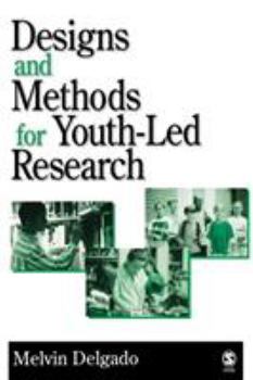 Paperback Designs and Methods for Youth-Led Research Book