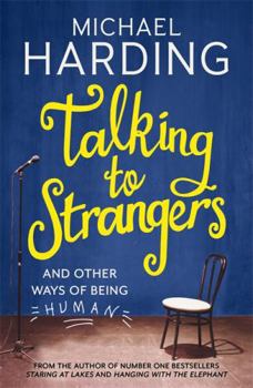 Paperback Talking to Strangers: And other ways of being human Book