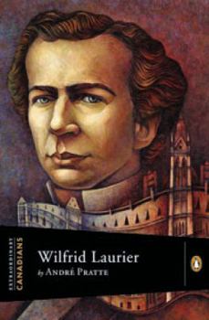 Hardcover Extraordinary Canadians Wilfrid Laurier Book