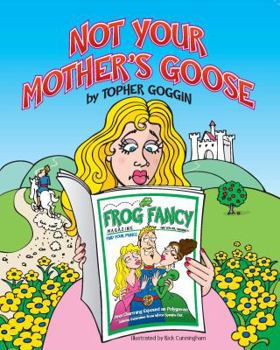 Paperback Not Your Mother's Goose Book