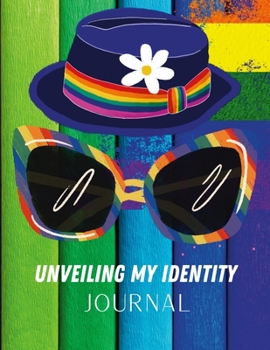 Paperback Unveiling My Identity Journal: 130 Page Journal to Help Balance Your Daily Thoughts and Enjoy Self-Love!! Book