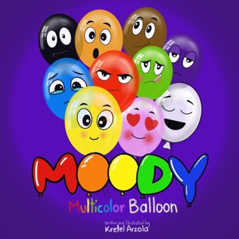 Paperback Moody: The Multicolor Balloon Book