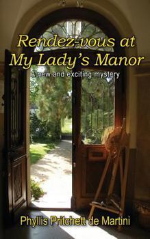 Paperback Rendez-vous at My Lady's Manor Book