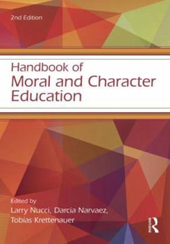 Paperback Handbook of Moral and Character Education Book