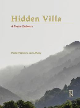 Hardcover Hidden Villa: A Poetic Embrace Book