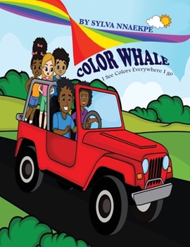 Paperback Color Whale: I See Colors Everywhere I go Book