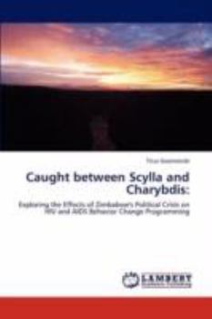 Paperback Caught Between Scylla and Charybdis Book