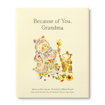 Hardcover Because of You, Grandma Book
