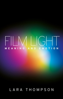 Paperback Film Light: Meaning and Emotion Book