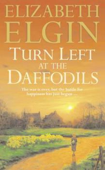 Paperback Turn Left at the Daffodils. Elizabeth Elgin Book